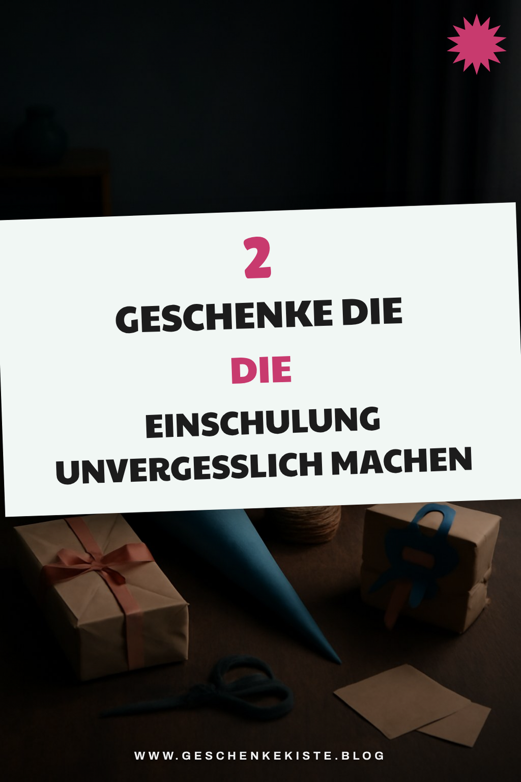 Diese 5 kreativen Geschenke machen die Einschulung unvergesslich