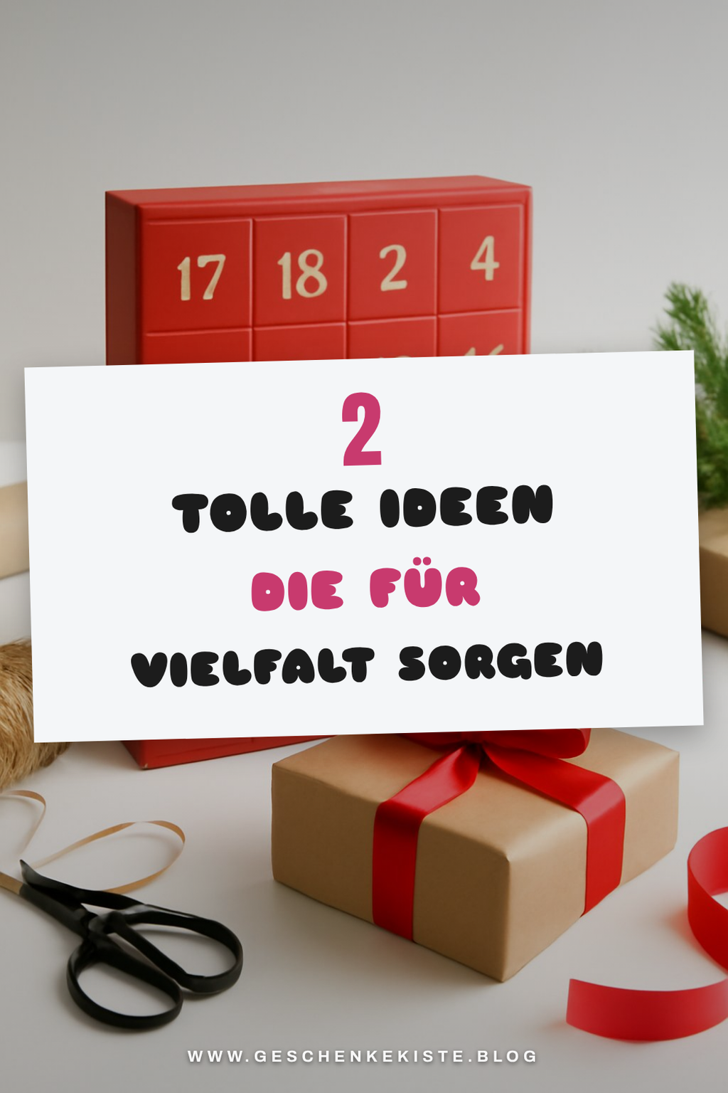 So bringst du Vielfalt in deinen Adventskalender