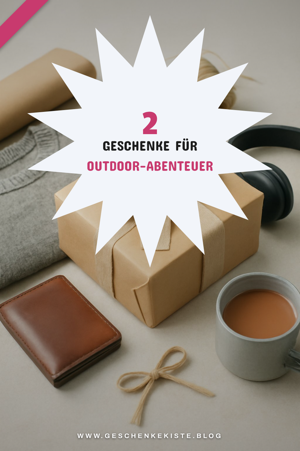 Geschenke für Abenteuerlustige Männer