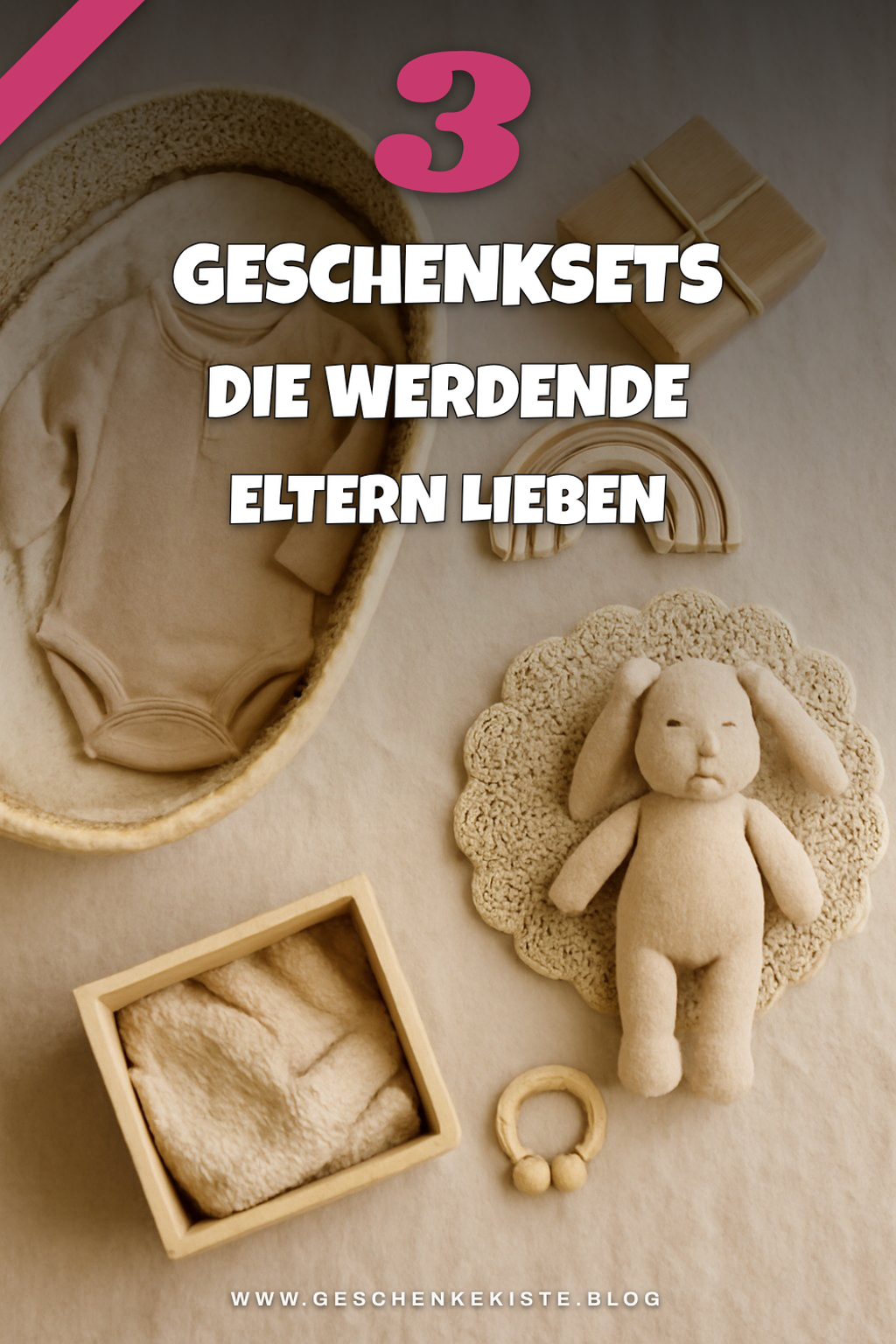 Die besten Geschenksets für werdende Eltern