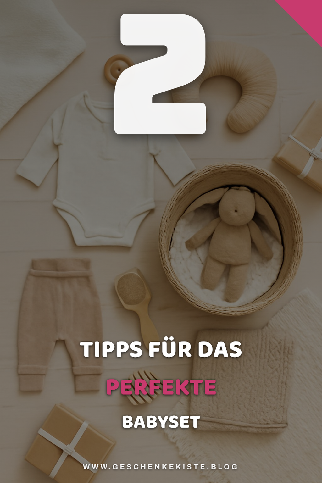 So findest du das perfekte Babyset in 6 Schritten