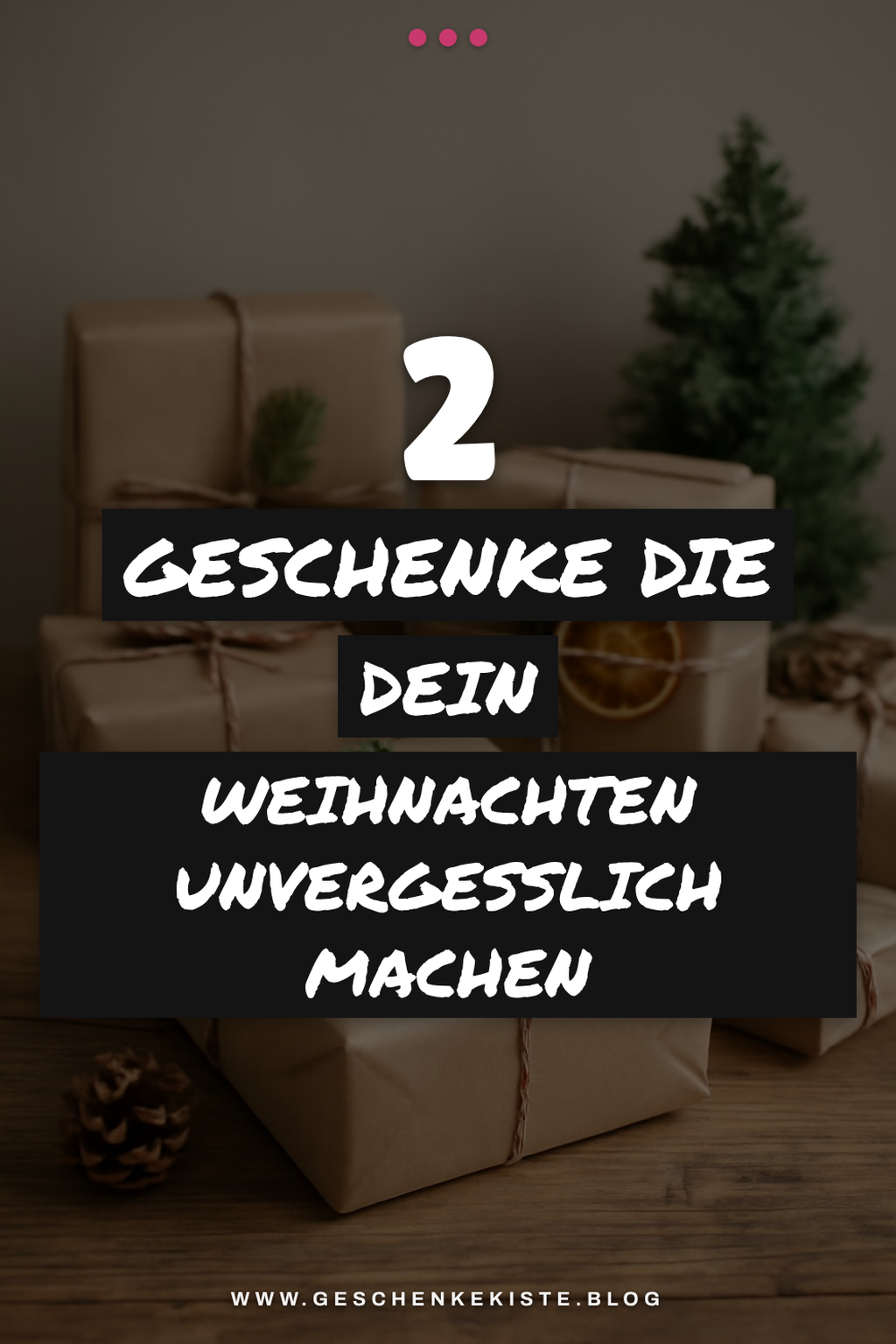 Diese 8 Geschenkideen machen Weihnachten unvergesslich