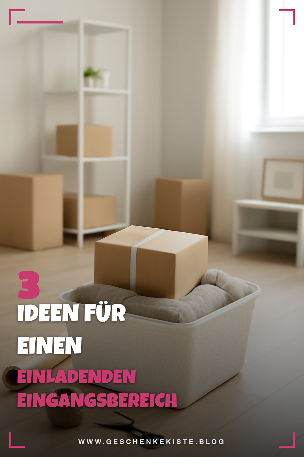So schaffst du einen einladenden Eingangsbereich