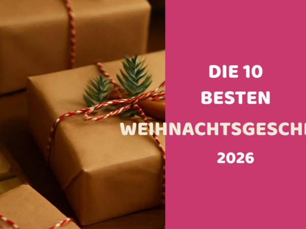Die 10 besten Weihnachtsgeschenke 2026 für die ganze Familie