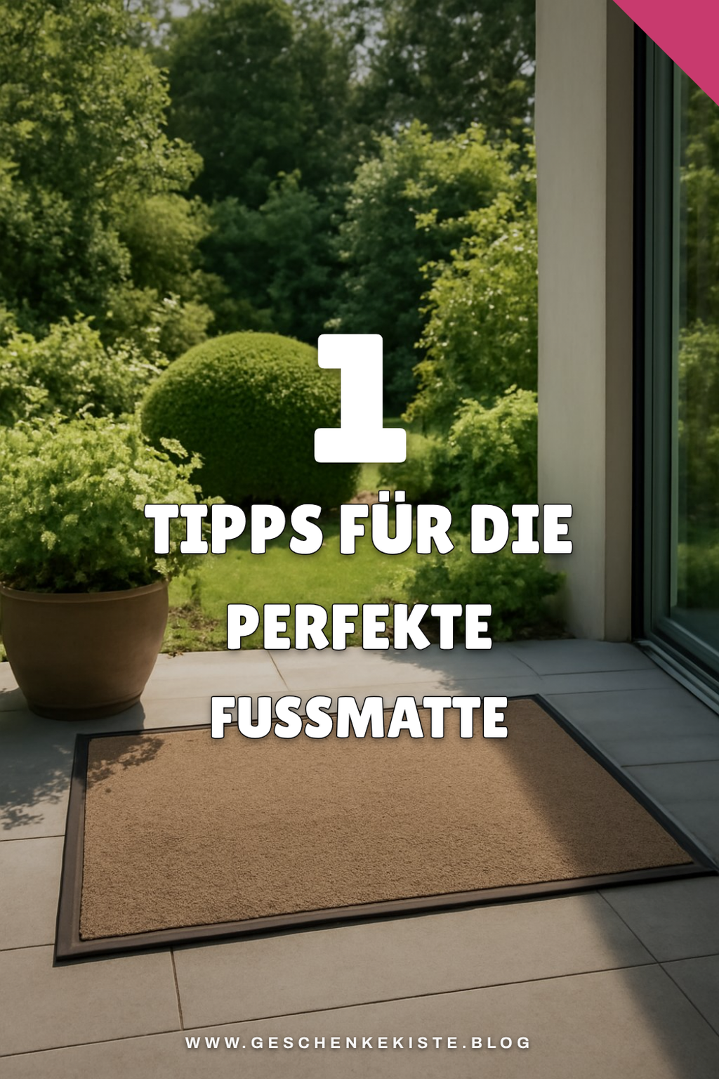 So wählst du die beste Fußmatte für den Außenbereich