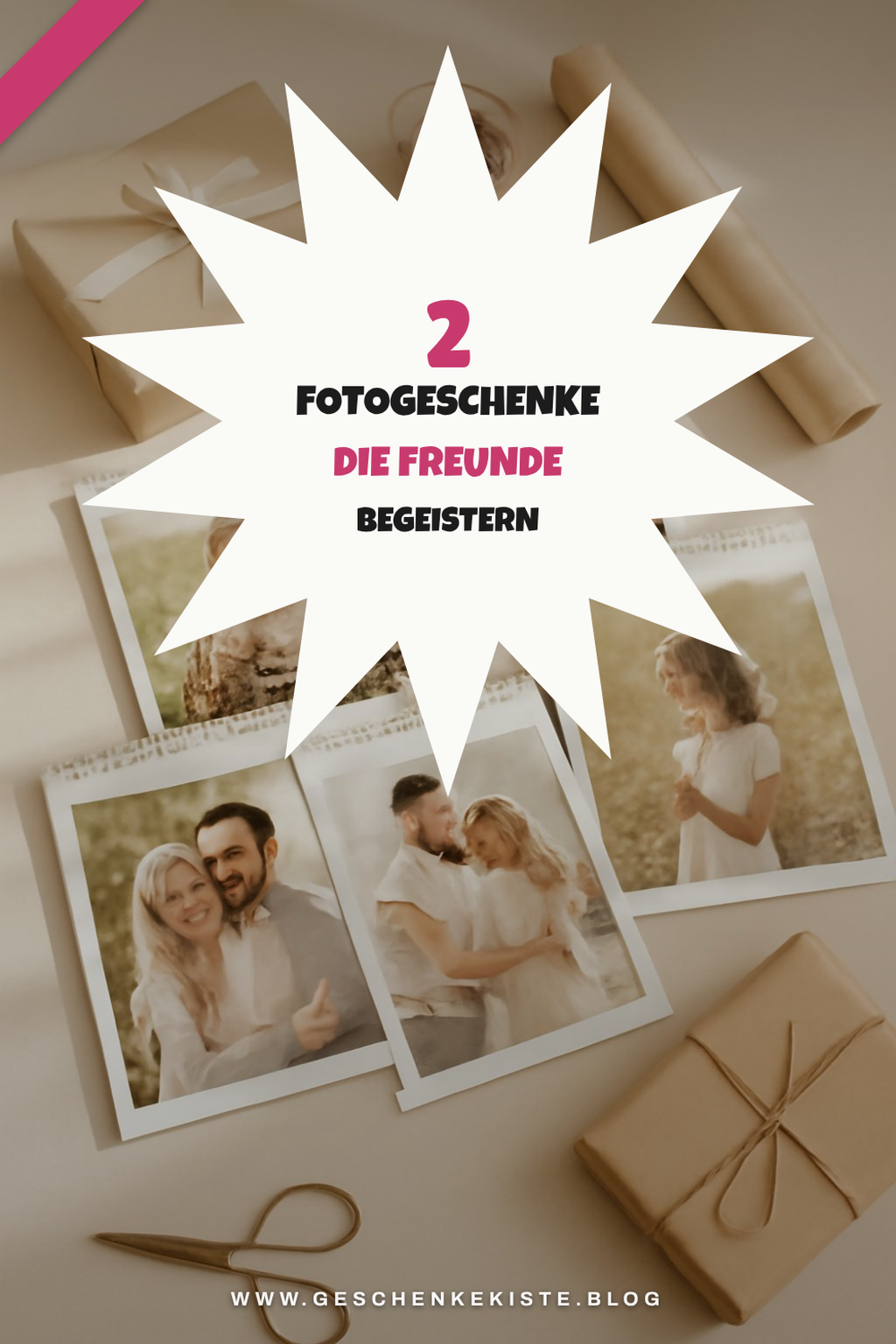 4 Fotogeschenke für Freunde und Bekannte