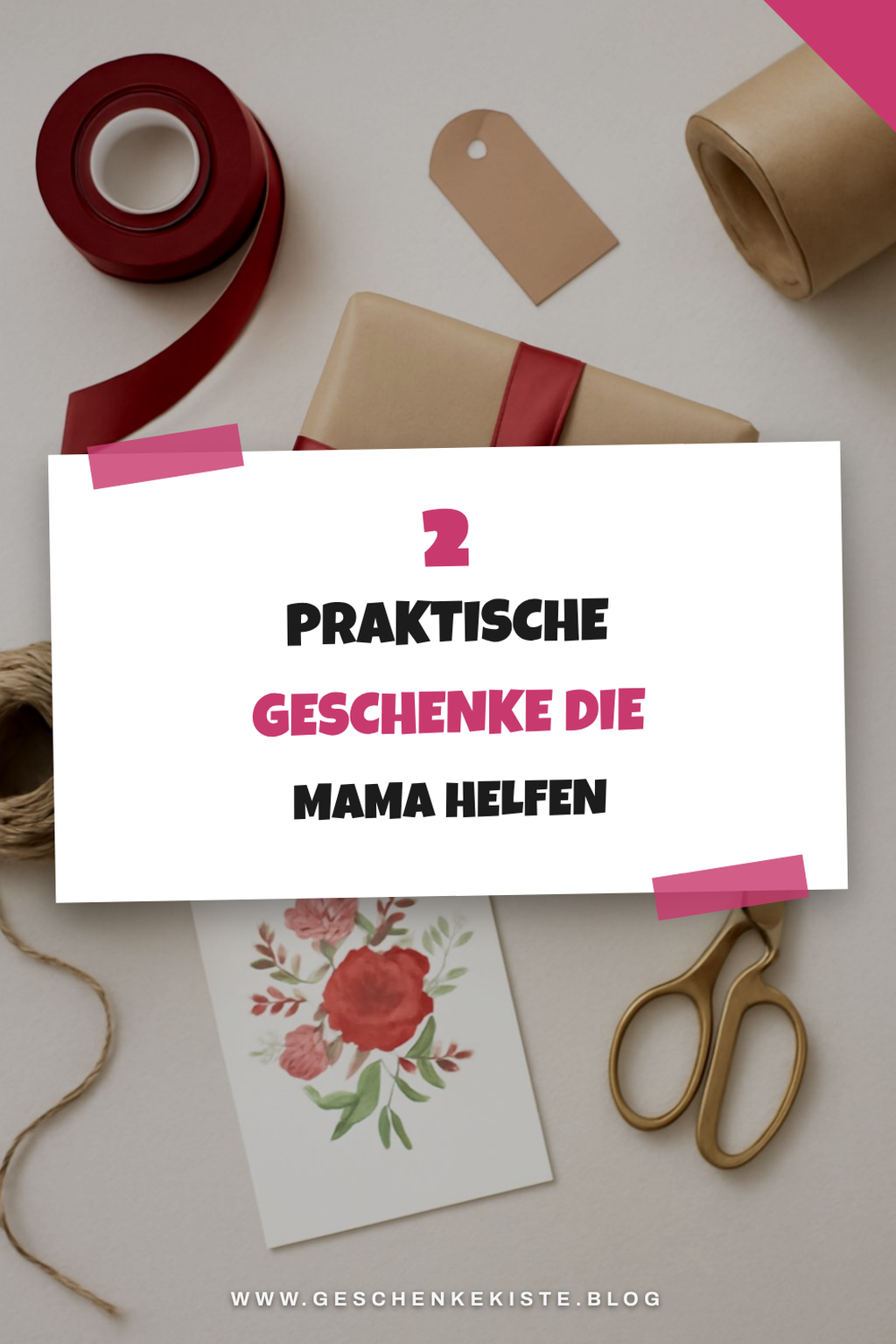 Praktische Geschenke für den Alltag von Mama