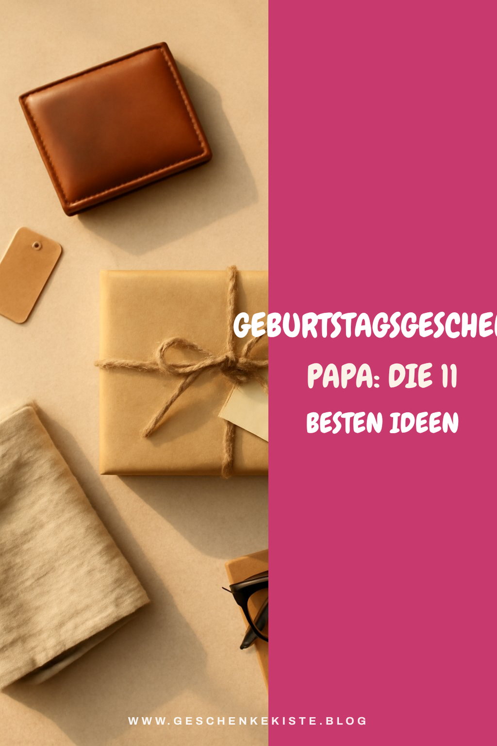 Geburtstagsgeschenk Papa: Die 11 besten Ideen 2026 im Überblick