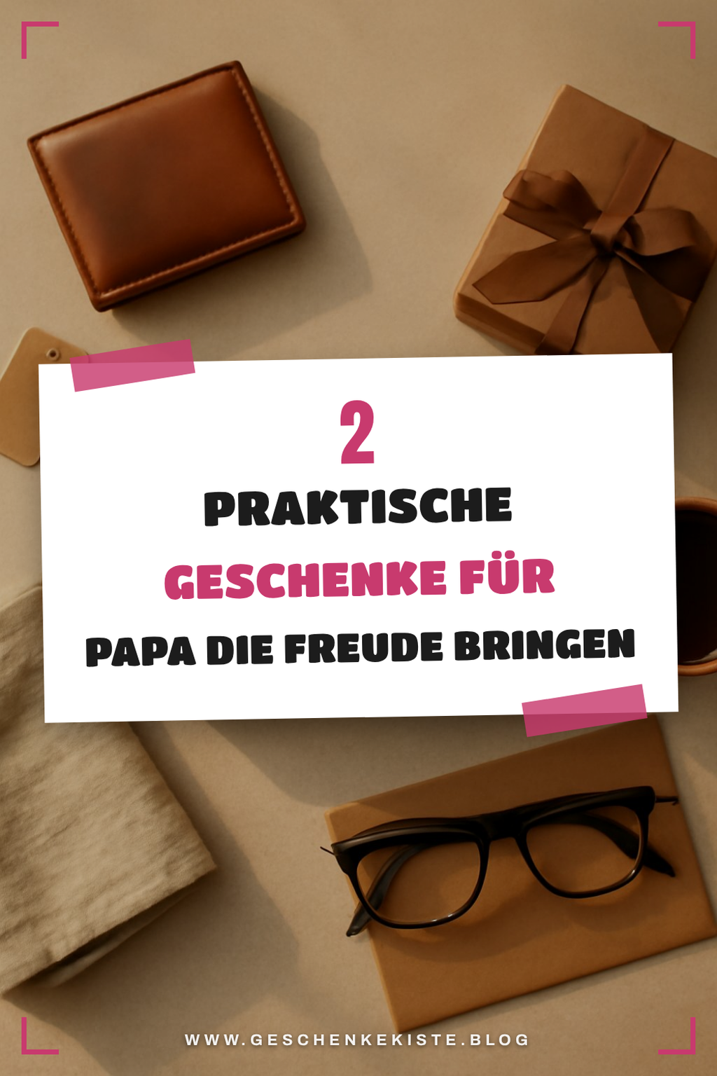 Praktische Geschenke, die er lieben wird