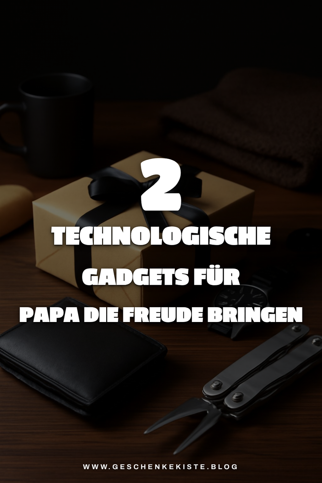 Technologische Gadgets für den modernen Vater