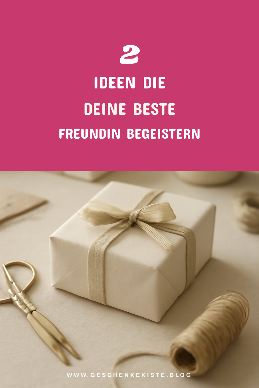 So findest du das perfekte Geschenk für deine beste Freundin