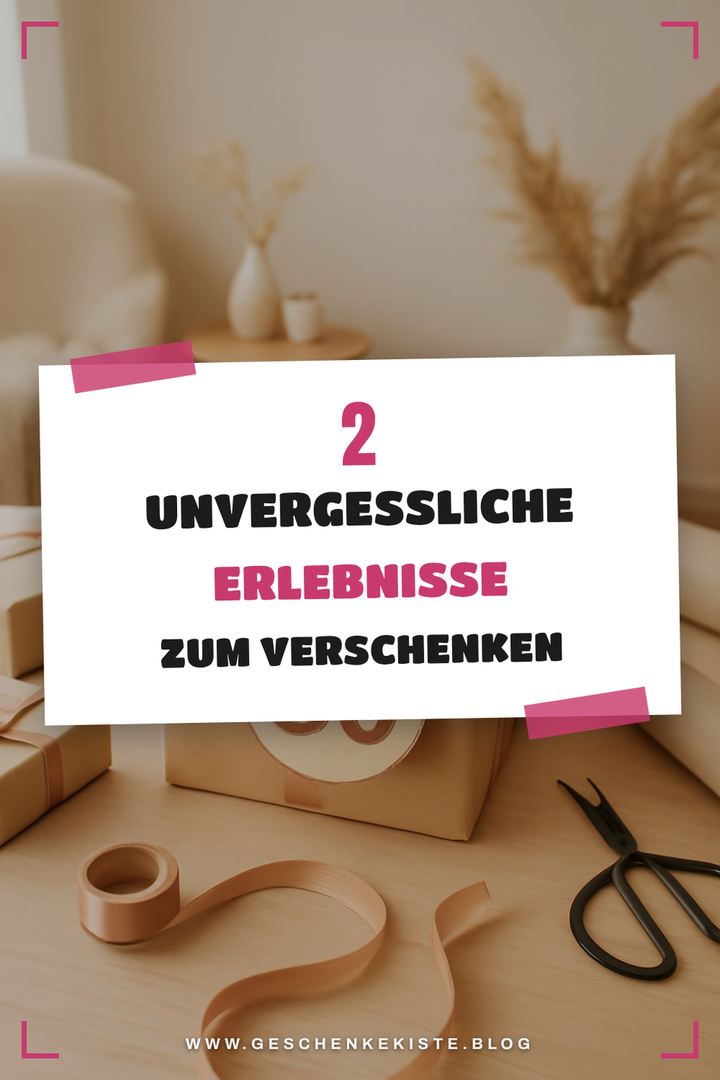 Erlebnisse, die unvergesslich bleiben