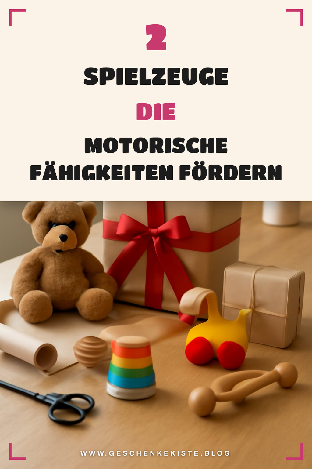 Spielzeuge für motorische Fähigkeiten