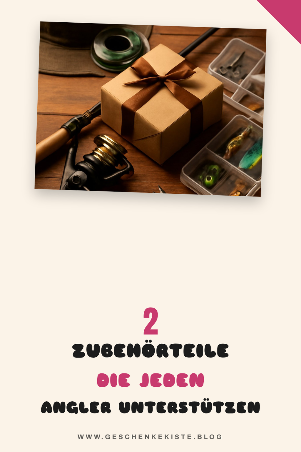 Praktisches Zubehör für erfolgreiches Angeln