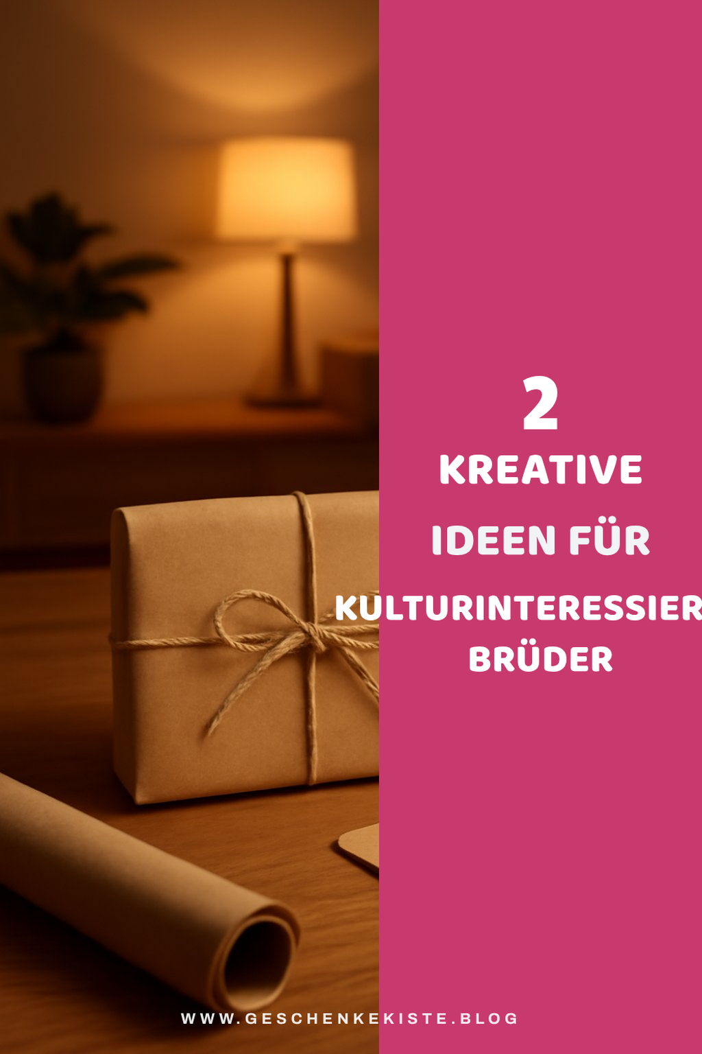 Kreative Geschenke für kulturinteressierte Brüder