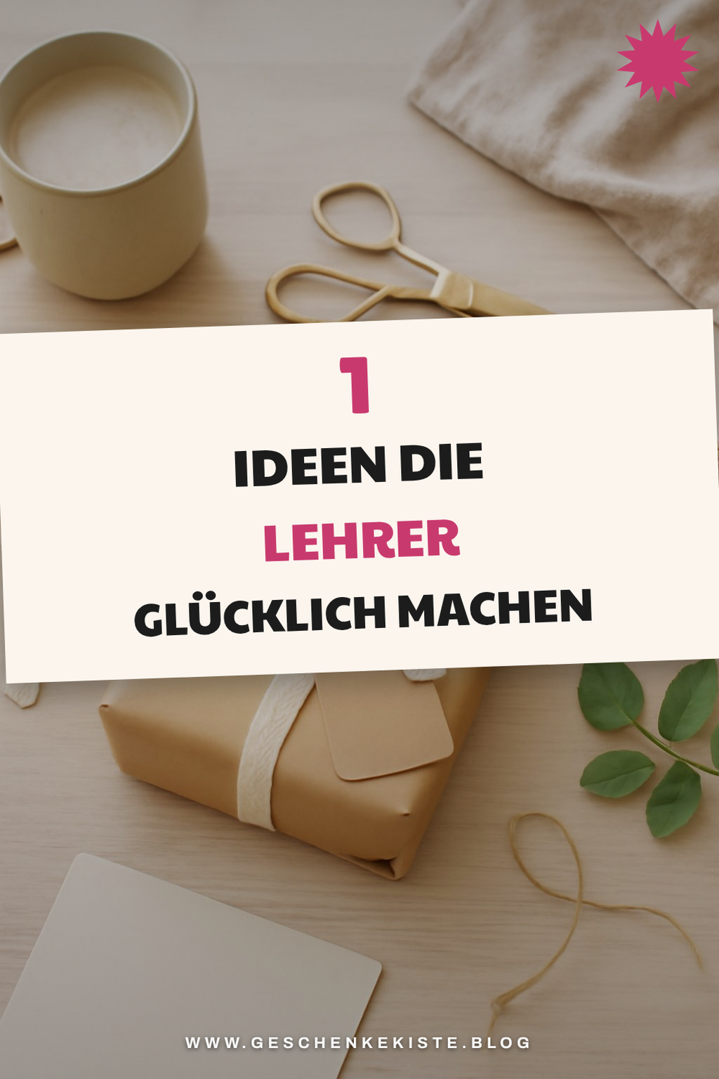 So findest du das perfekte Geschenk für deinen Lehrer