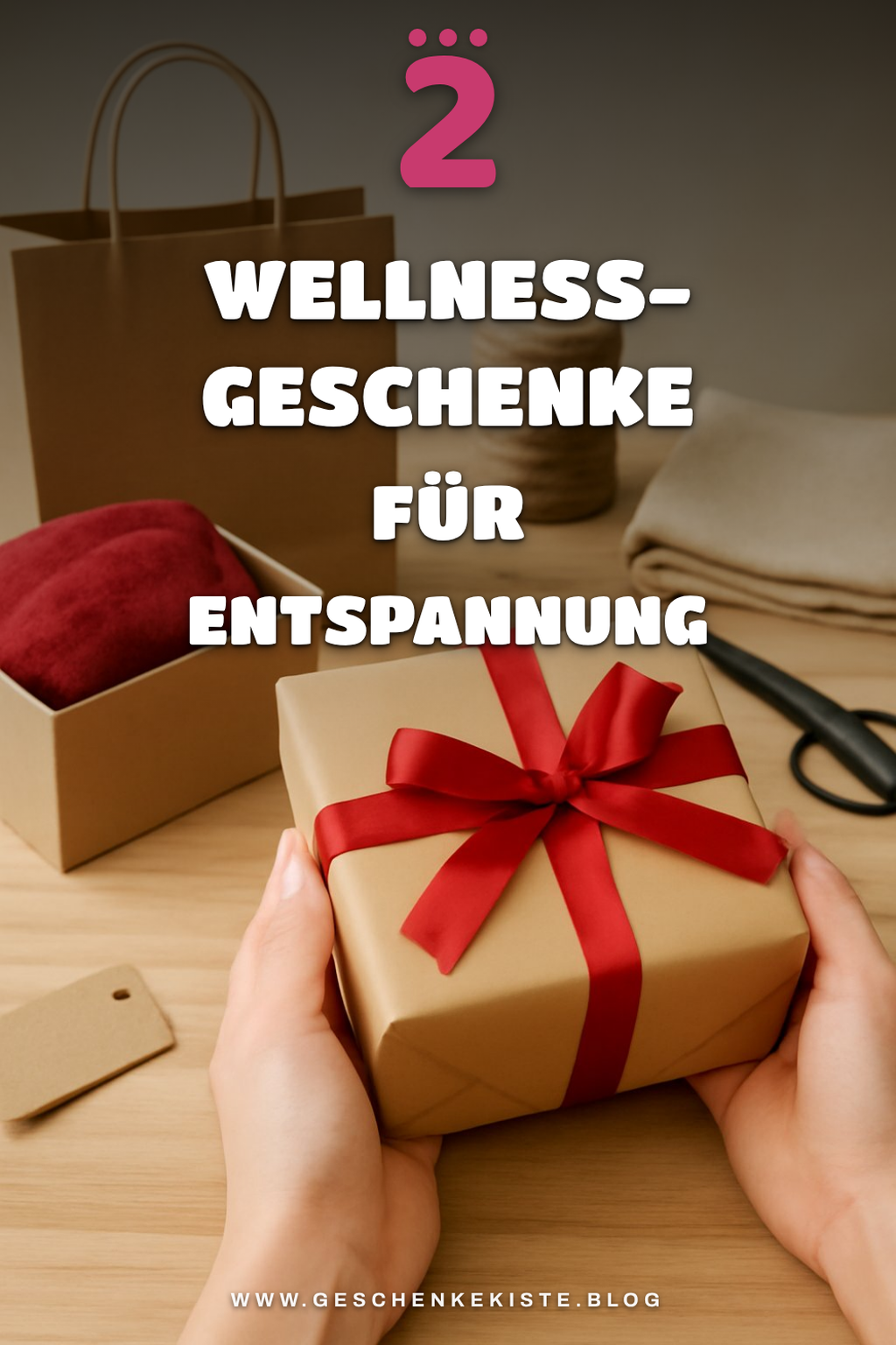 Geschenke für die Wellness-Oase