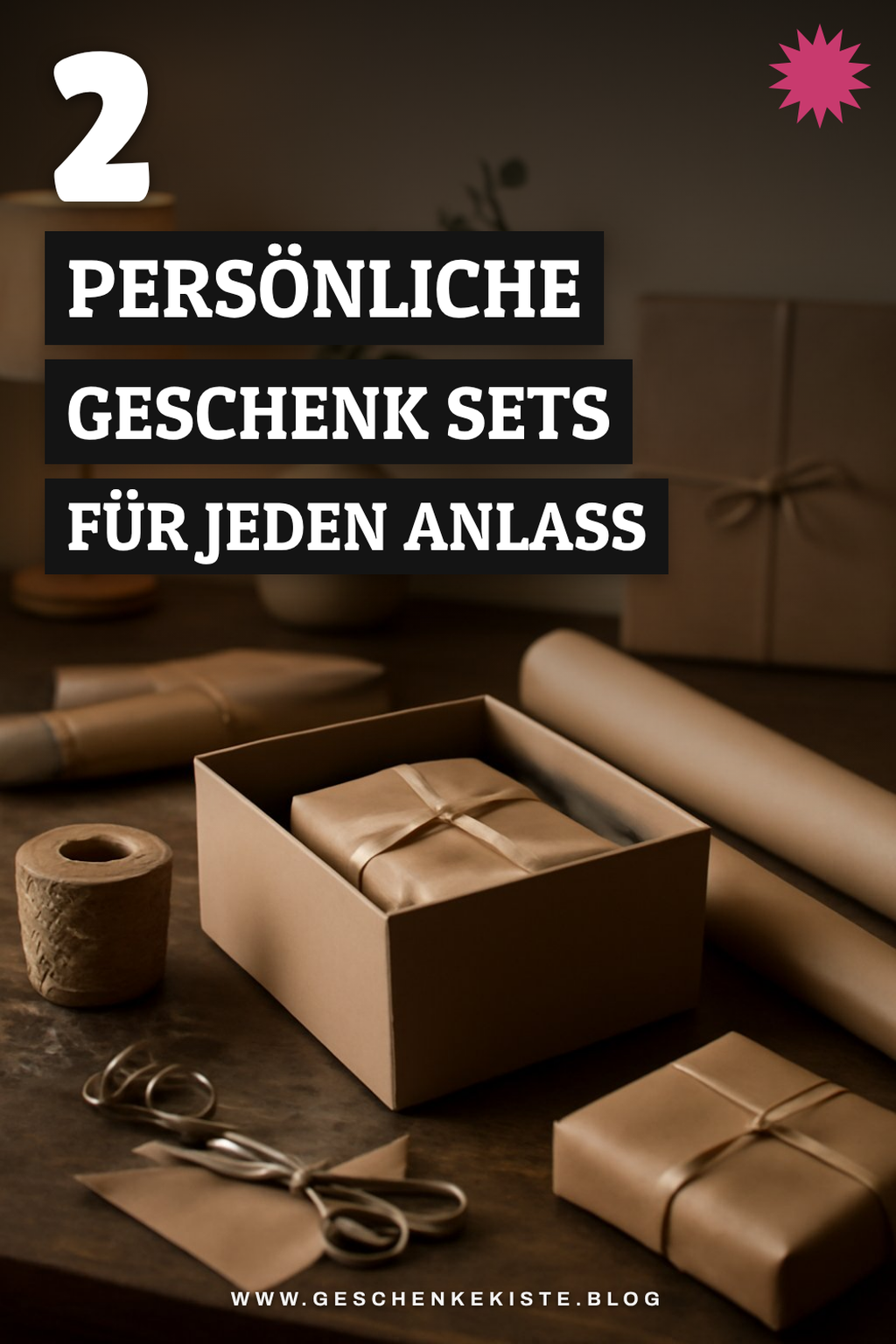 Persönliche Geschenk Sets für besondere Anlässe