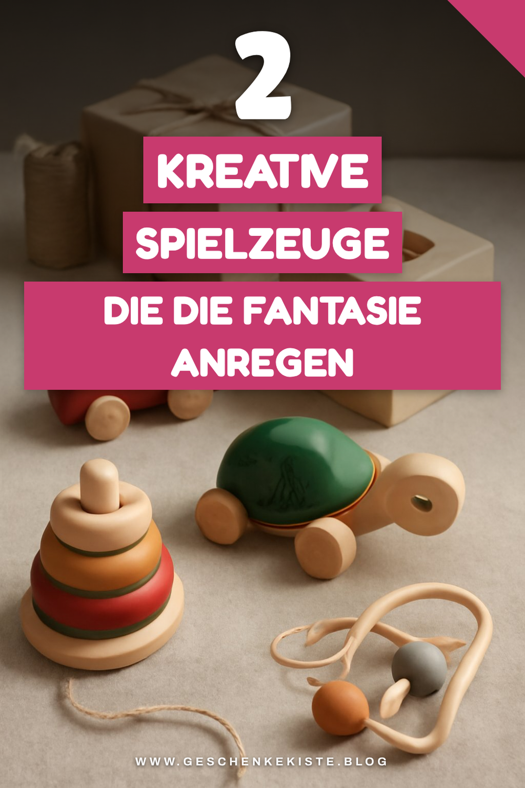 Kreative Spielzeuge für die Fantasie