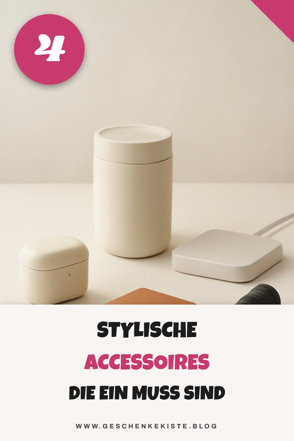 Diese 4 stylischen Accessoires sind ein Muss