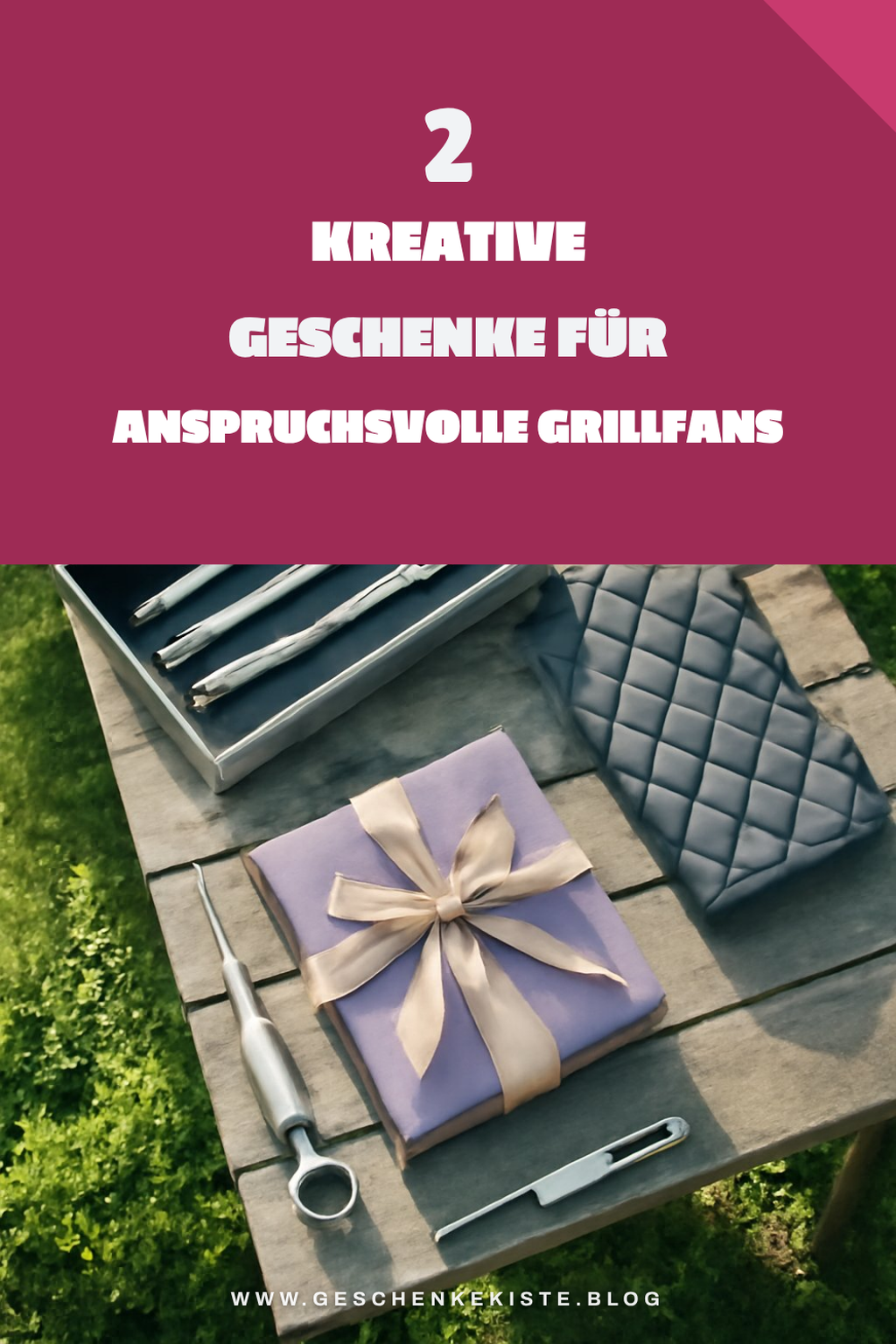 Geschenke für Grill-Fans, die alles haben