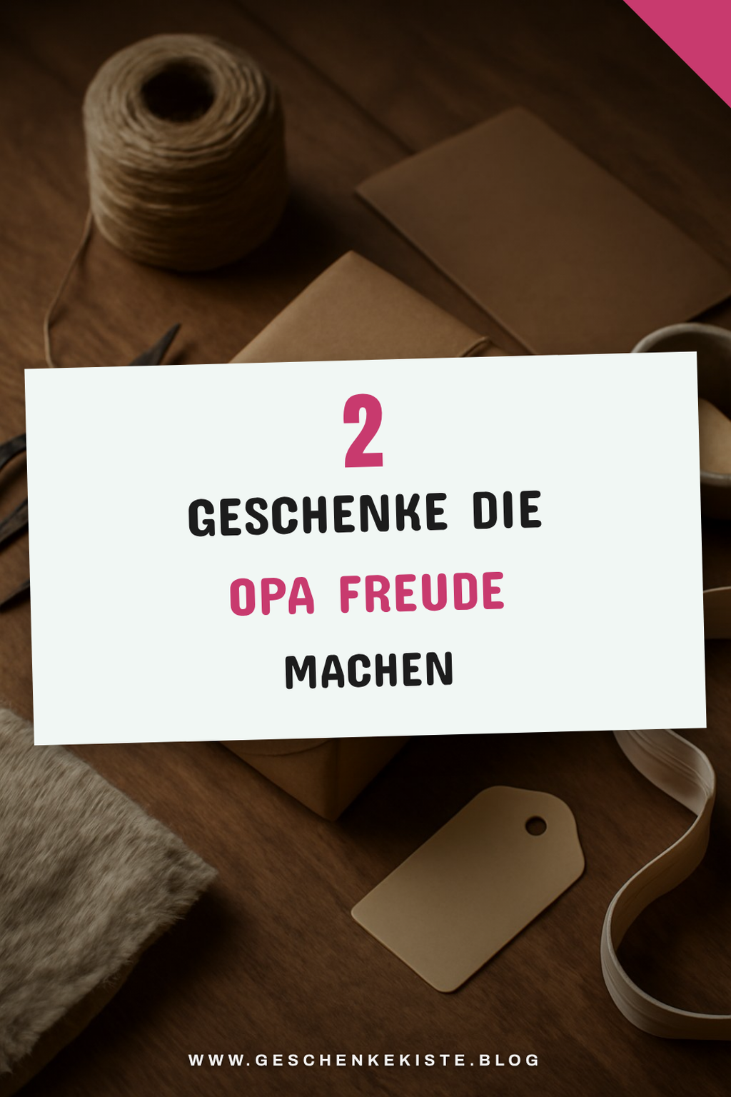 So findest du das perfekte Geschenk für Opa