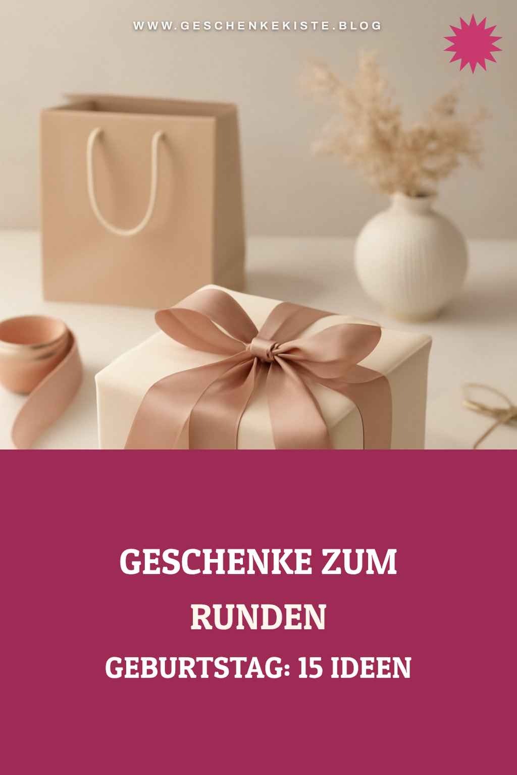 Geschenke zum runden Geburtstag: 15 Ideen für 30, 40, 50