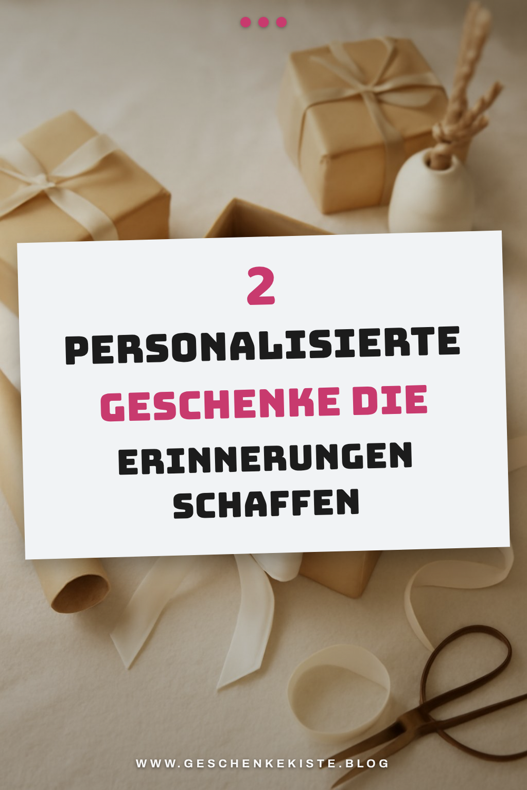 Diese 4 personalisierten Geschenke schaffen bleibende Erinnerungen