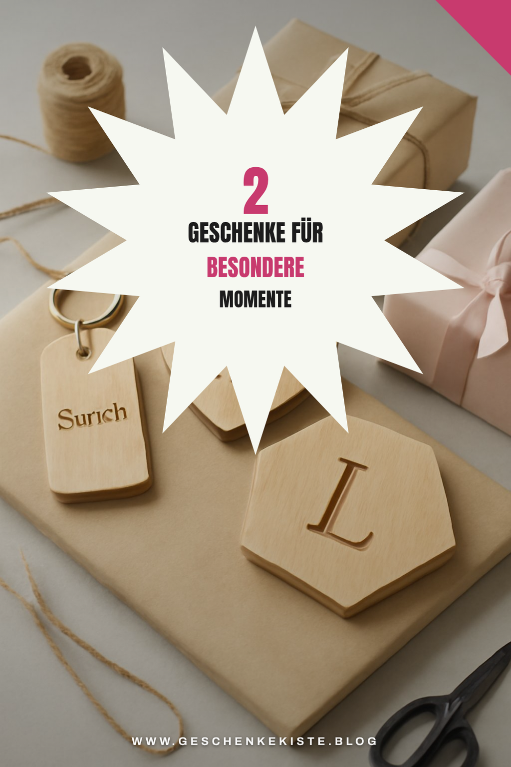 Besondere Anlässe erfordern besondere Geschenke