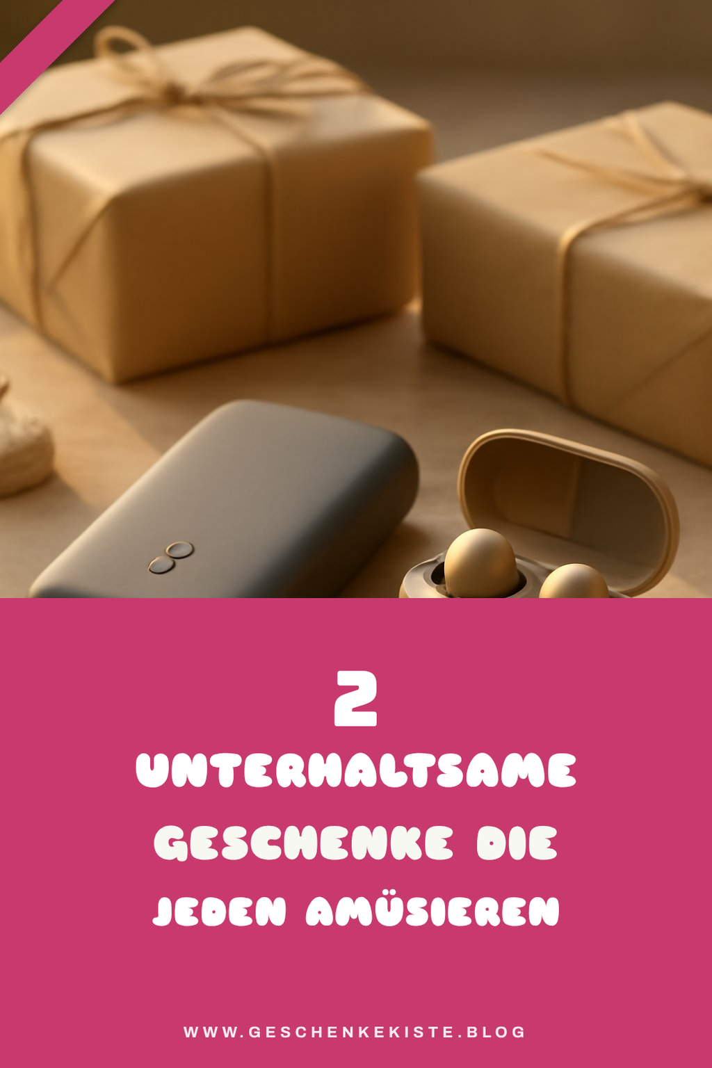 Diese unterhaltsamen Geschenke sorgen für Spaß