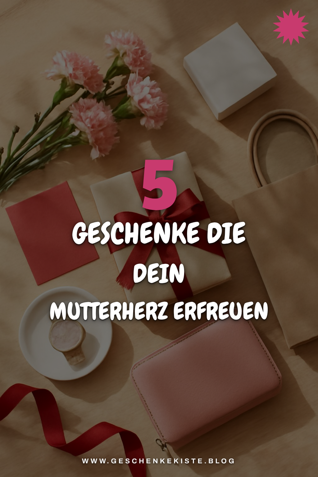 So zauberst du deiner Mutter ein Lächeln mit diesen 5 Geschenken