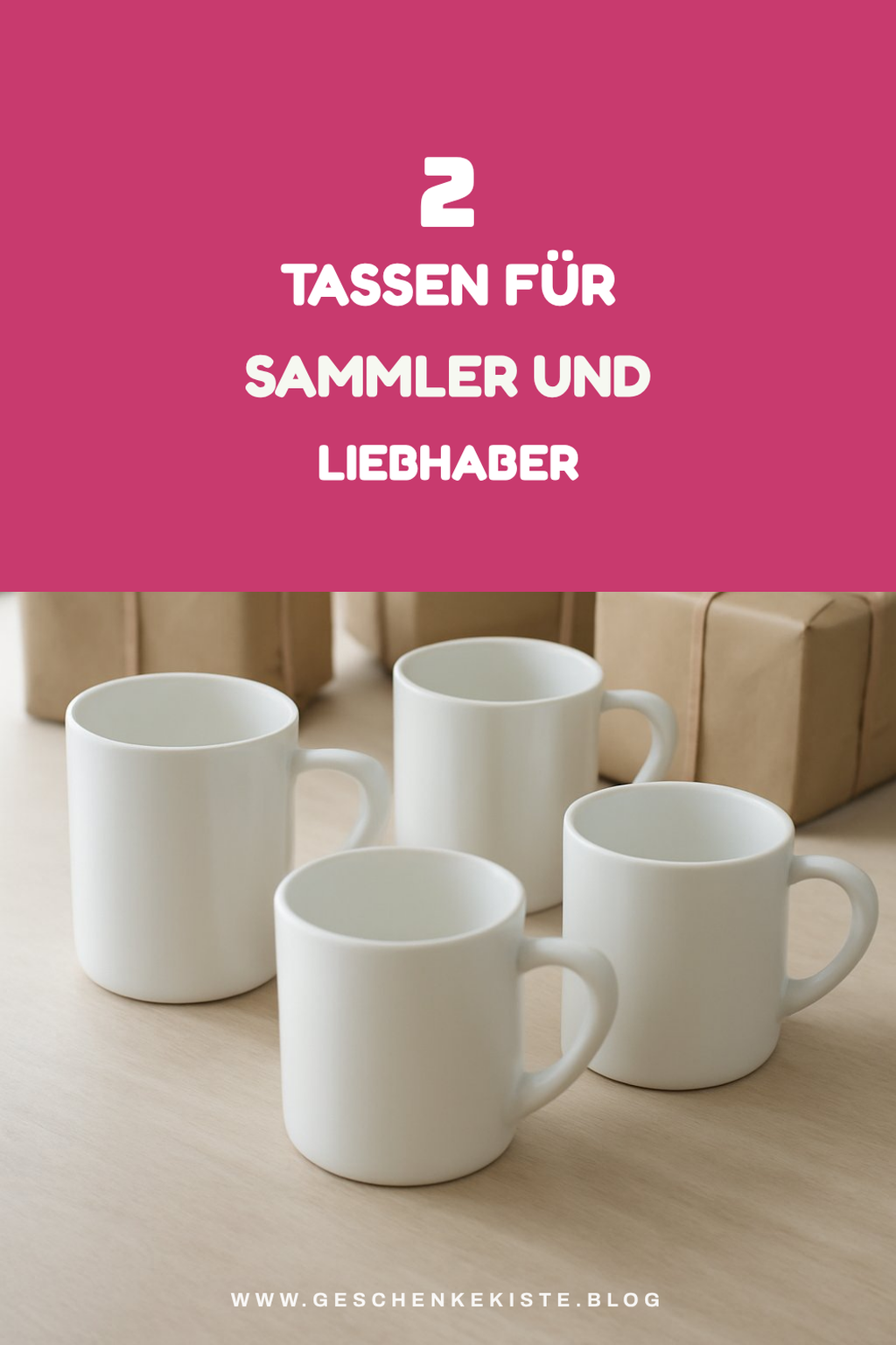 Diese 3 einzigartigen Tassen für Sammler