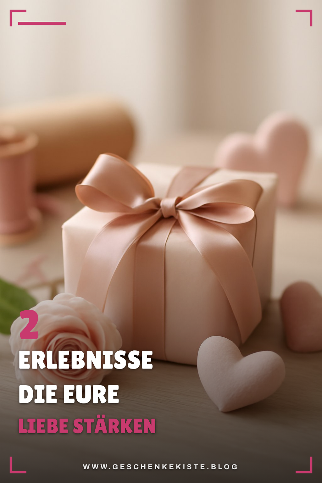 Romantische Erlebnisse - Unvergessliche Momente schaffen