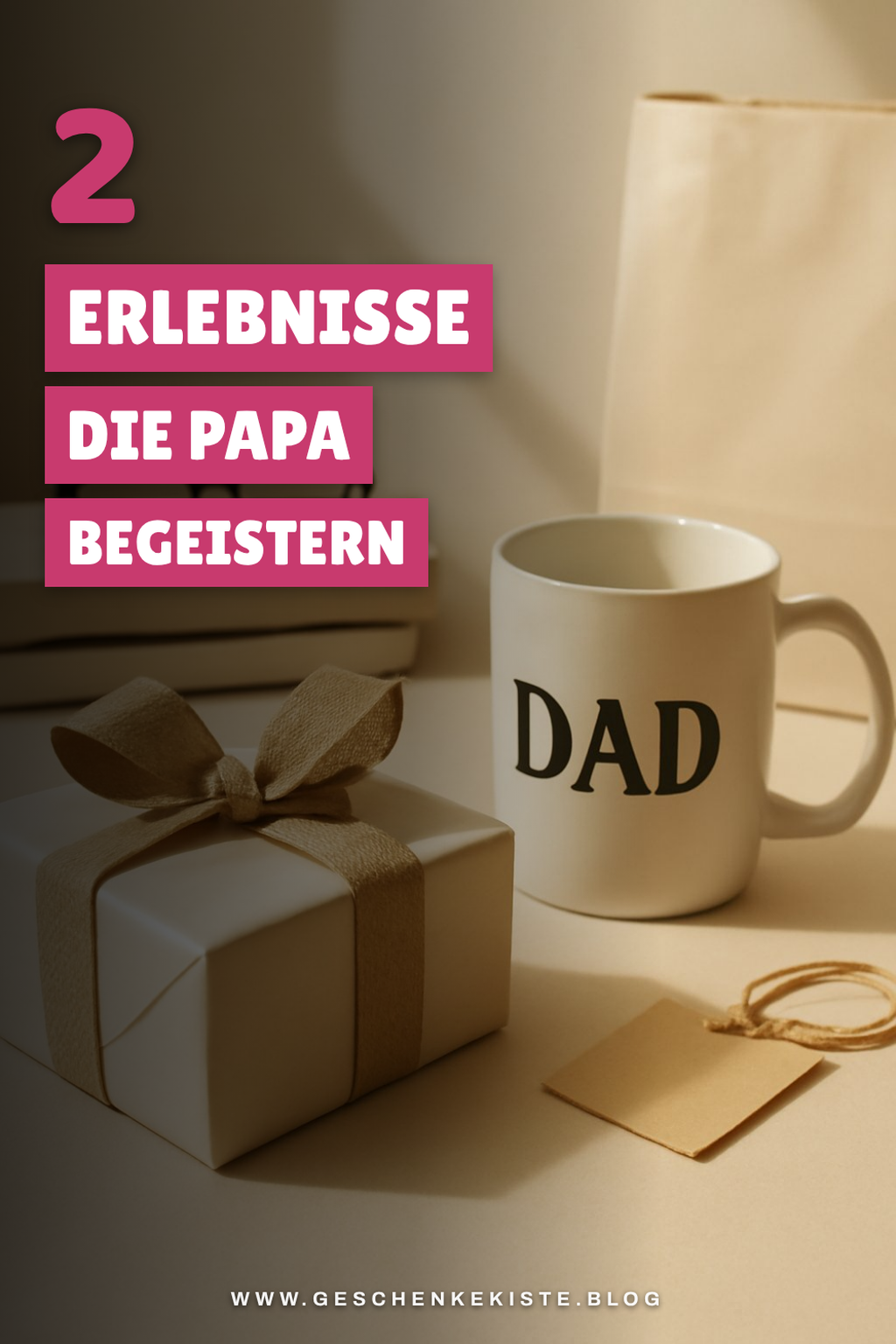 Erlebnisse, die Papa begeistern werden