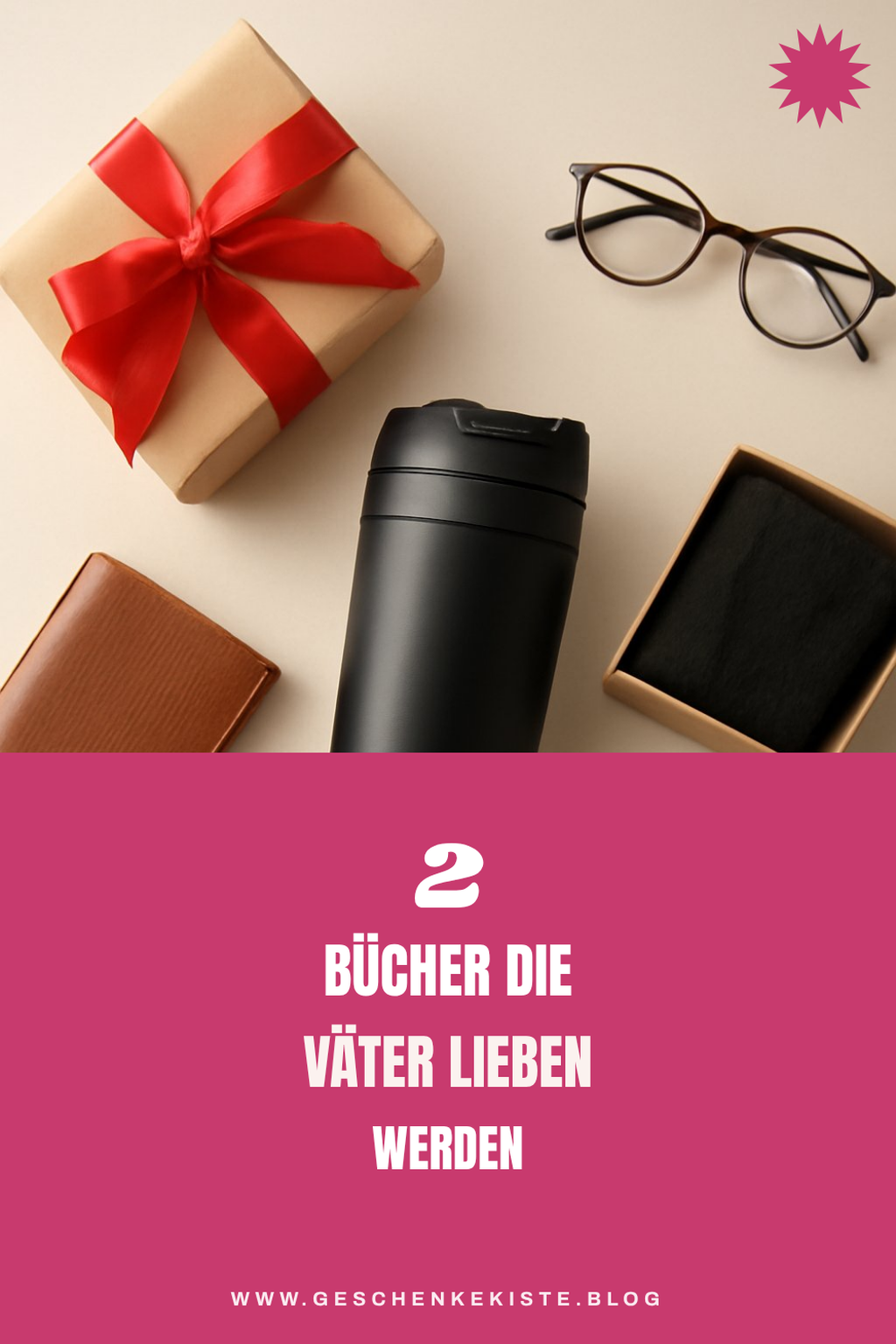 Die besten Bücher für Väter