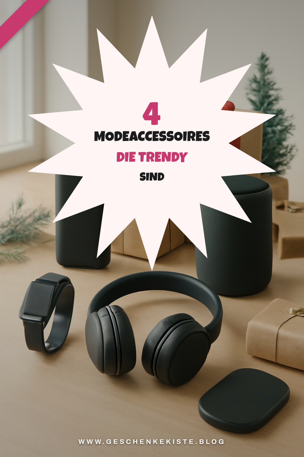 Diese 4 Modeaccessoires sind trendy