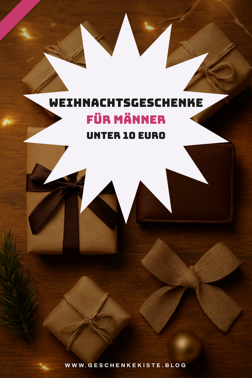 Weihnachtsgeschenke für Männer unter 10 Euro: 10 Ideen — Weihnachtsgeschenke für Männer unter 30 Euro