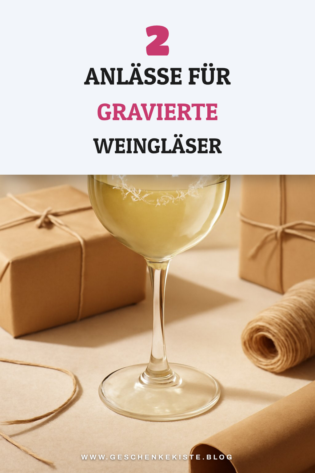 Anlässe für gravierte Weingläser