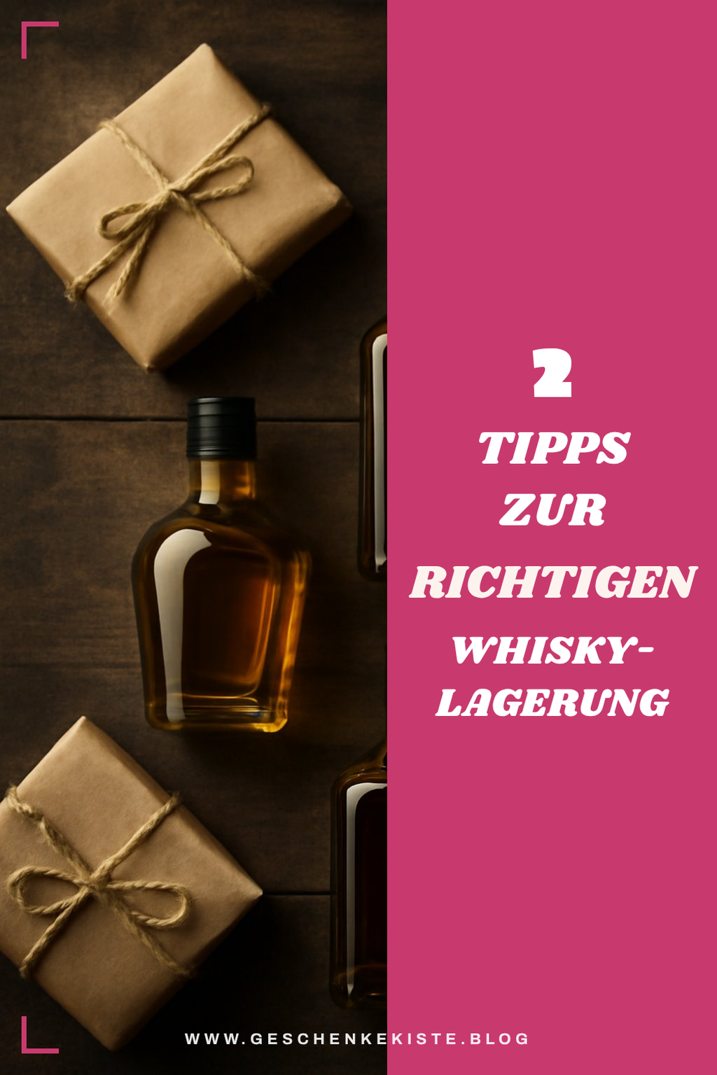 Wie du Whisky richtig lagerst
